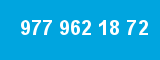 977 962 18 72